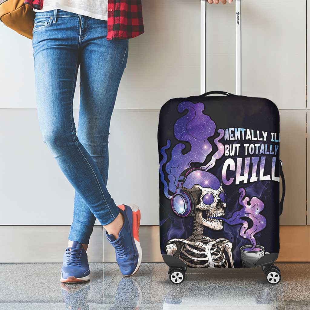 Skull Luggage Cover Mentally Ill But Totally Chill