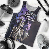 Skull Men Tank Top Mentally Ill But Totally Chill