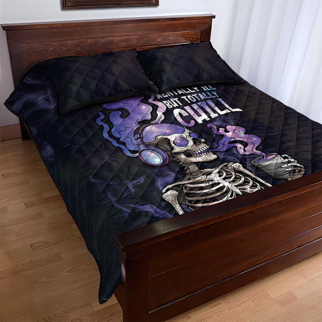 Skull Quilt Bed Set Mentally Ill But Totally Chill