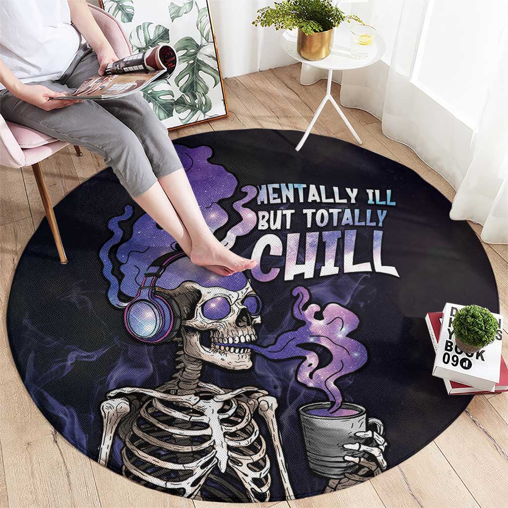 Skull Round Carpet Mentally Ill But Totally Chill