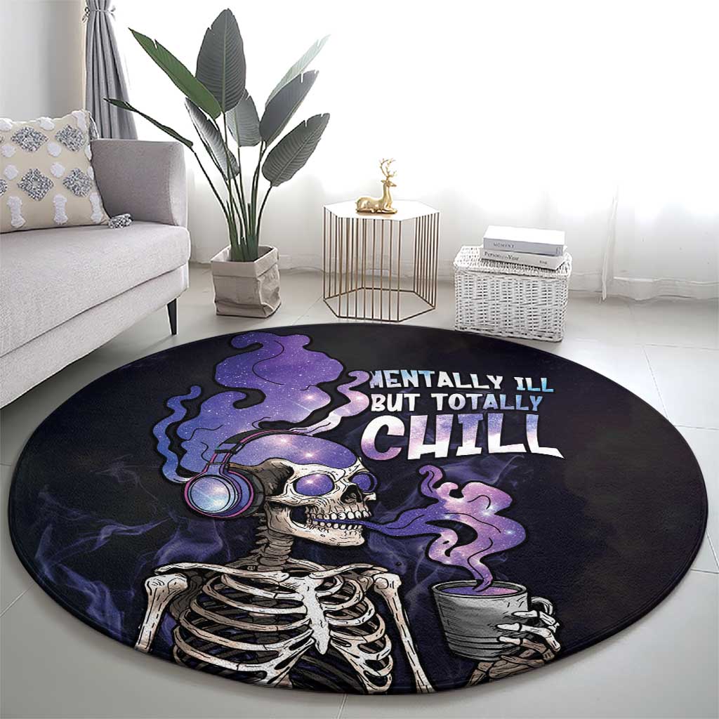 Skull Round Carpet Mentally Ill But Totally Chill