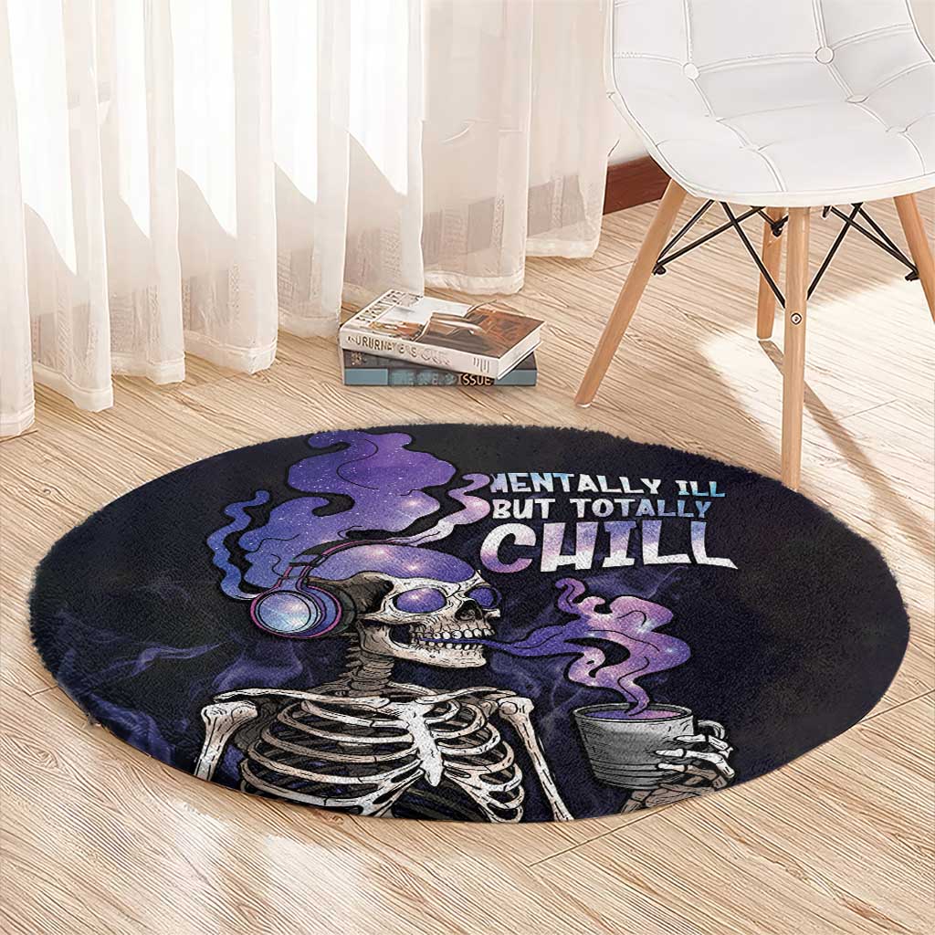Skull Round Carpet Mentally Ill But Totally Chill