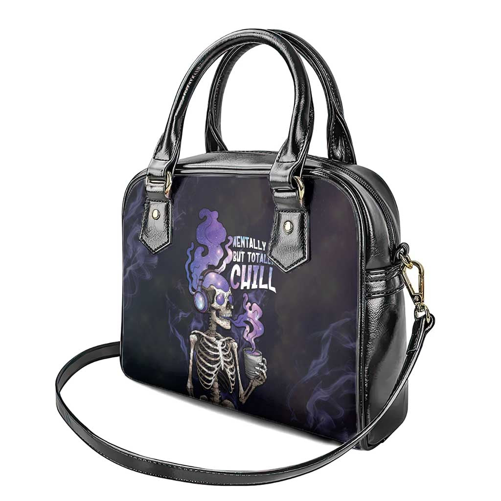 Skull Shoulder Handbag Mentally Ill But Totally Chill