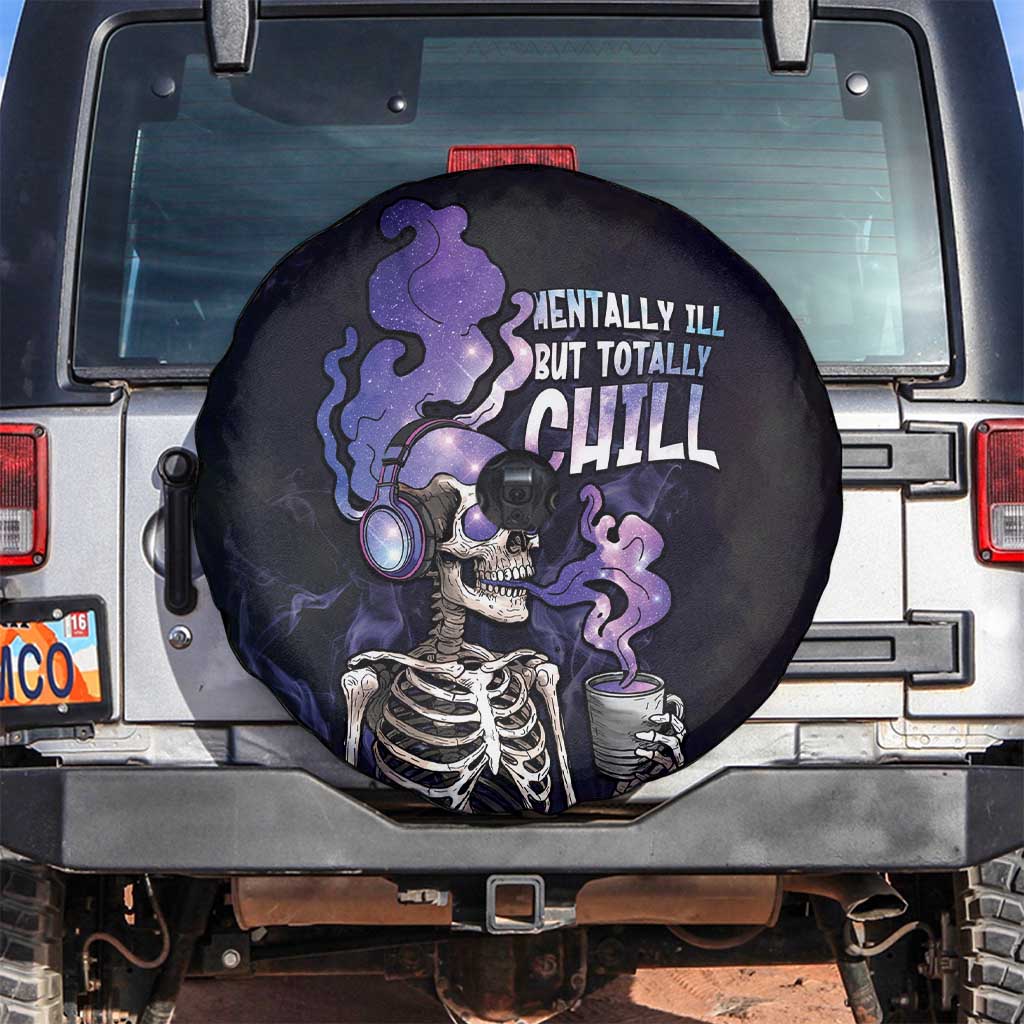 Skull Spare Tire Cover Mentally Ill But Totally Chill