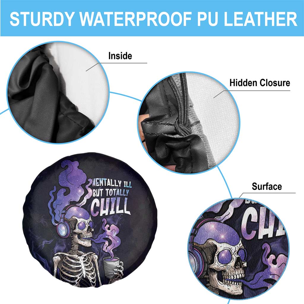 Skull Spare Tire Cover Mentally Ill But Totally Chill