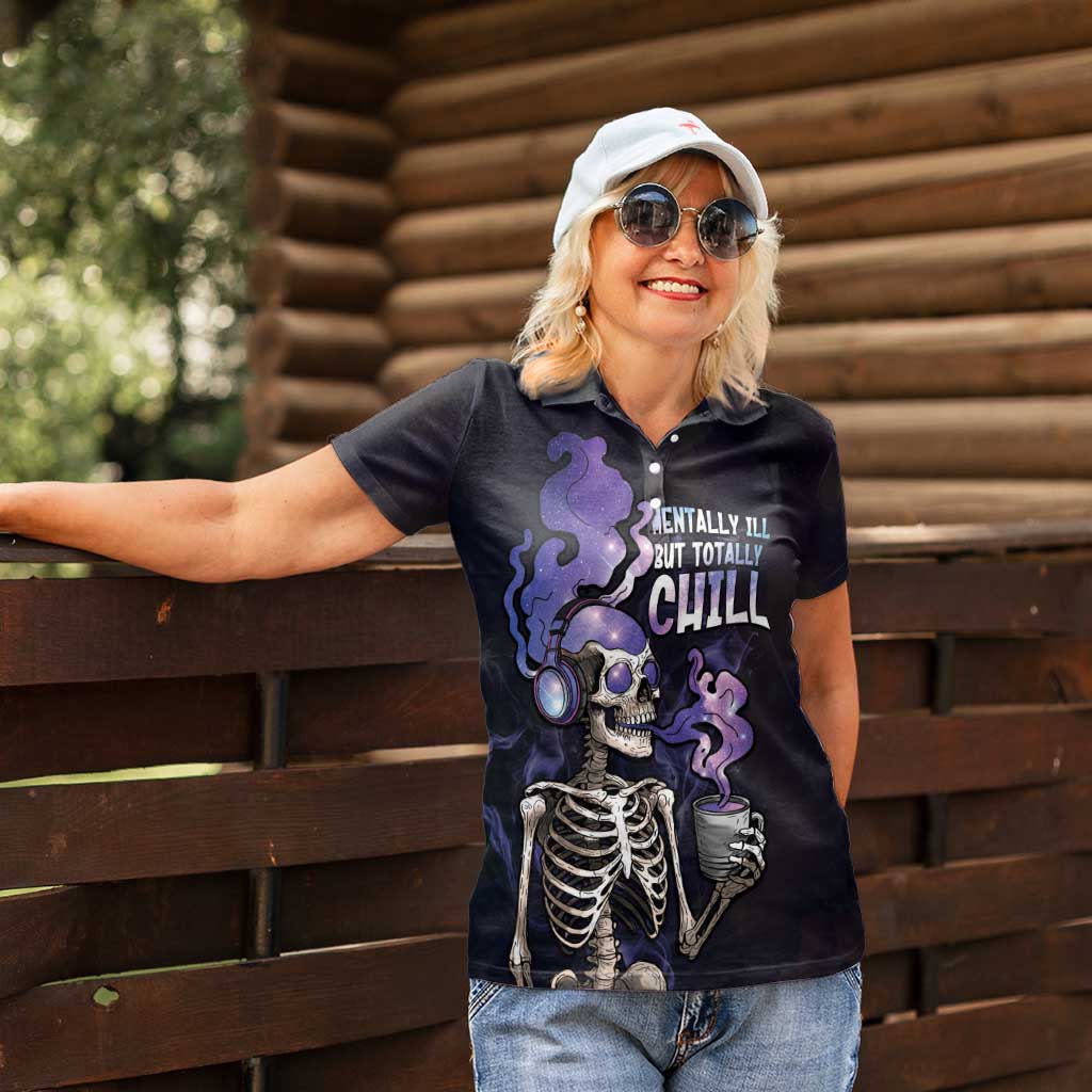 Skull Women Polo Shirt Mentally Ill But Totally Chill