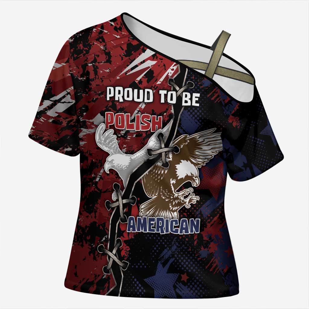 Personalized Polish American Heritage Month Cross Shoulder Shirt Eagle With Grunge Style - Wonder Print Shop