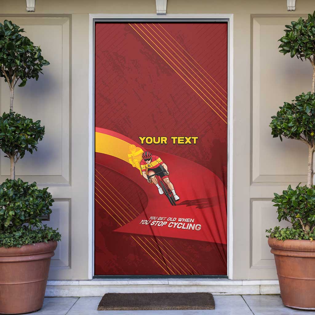 Personalized Spain Cycling Door Cover You Don't Stop Cycling When You Get Old - Wonder Print Shop