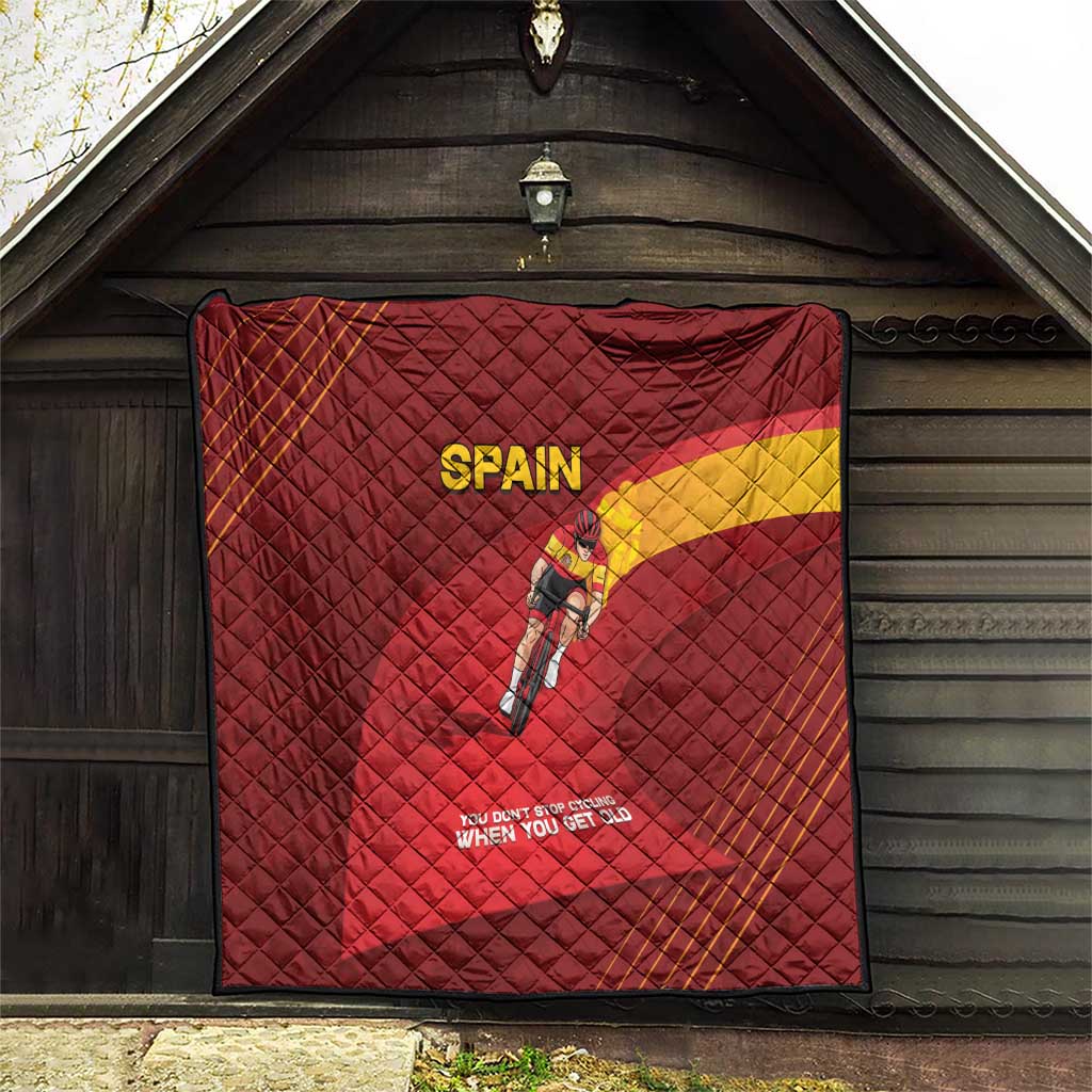 Spain Cycling Quilt You Don't Stop Cycling When You Get Old - Wonder Print Shop