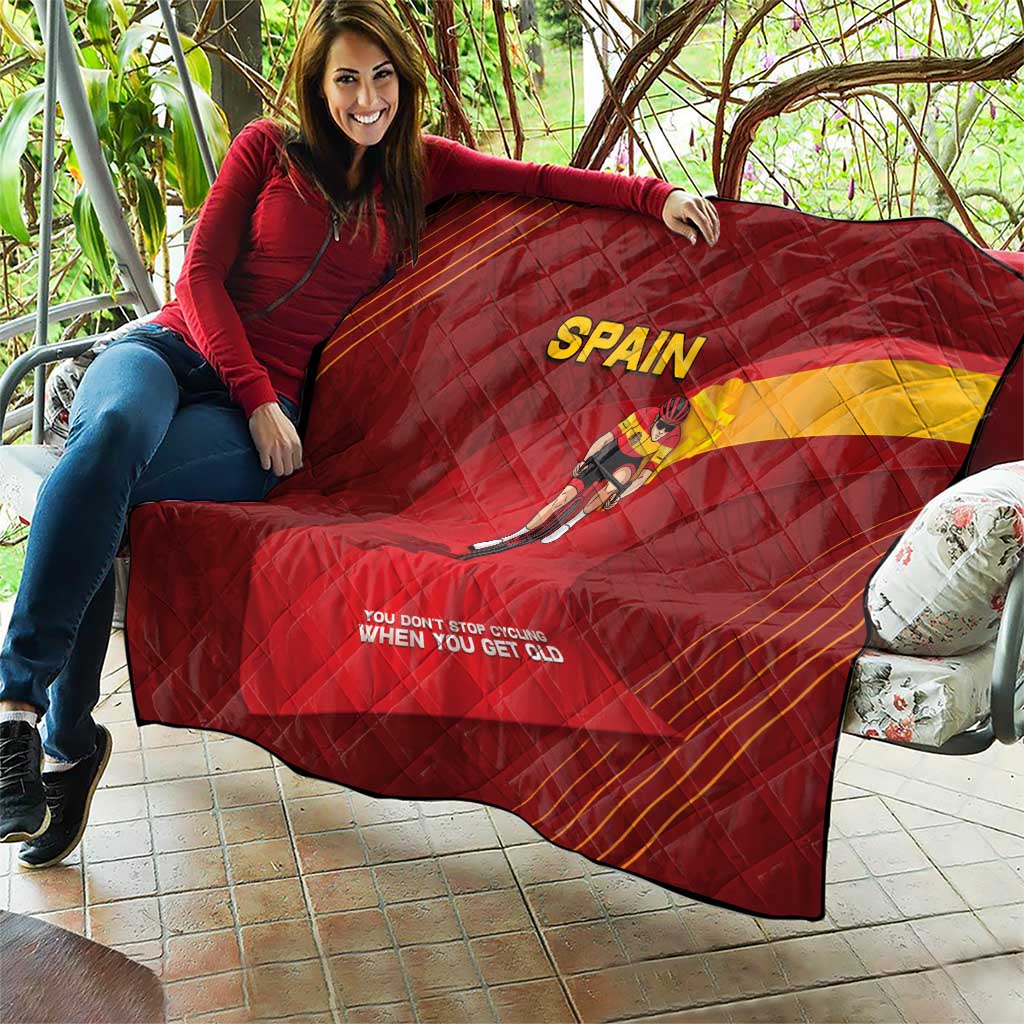 Spain Cycling Quilt You Don't Stop Cycling When You Get Old - Wonder Print Shop