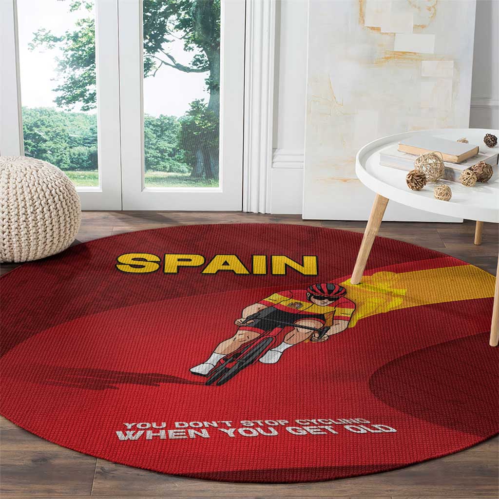 Spain Cycling Round Carpet You Don't Stop Cycling When You Get Old - Wonder Print Shop