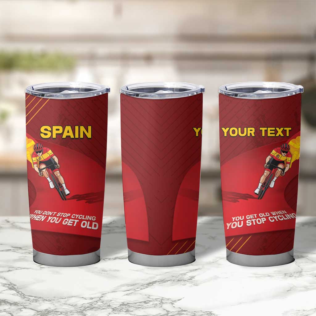 Personalized Spain Cycling Tumbler Cup You Don't Stop Cycling When You Get Old - Wonder Print Shop
