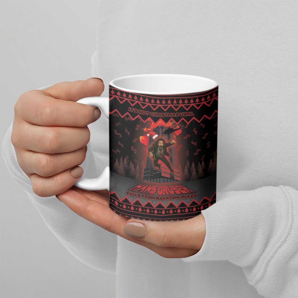 Xmas Eve 1988 Ceramic Mug It Is Not Christmas Unil Hans Gruber Falls From Nakatomi Plaza - Wonder Print Shop