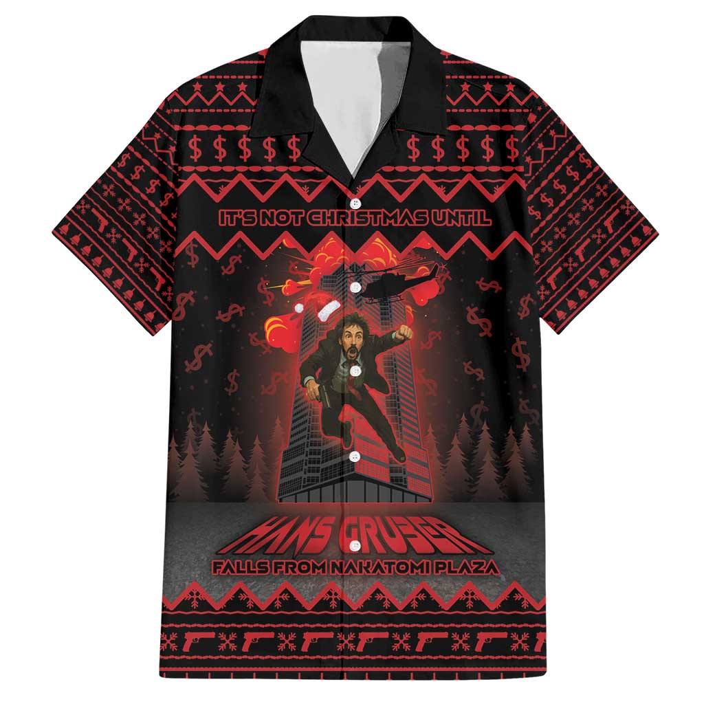 Xmas Eve 1988 Hawaiian Shirt It Is Not Christmas Unil Hans Gruber Falls From Nakatomi Plaza - Wonder Print Shop