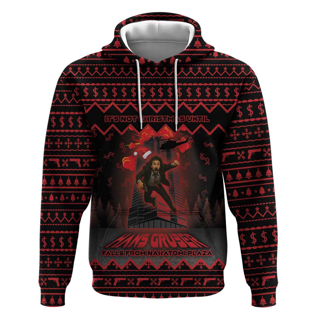 Xmas Eve 1988 Hoodie It Is Not Christmas Unil Hans Gruber Falls From Nakatomi Plaza - Wonder Print Shop