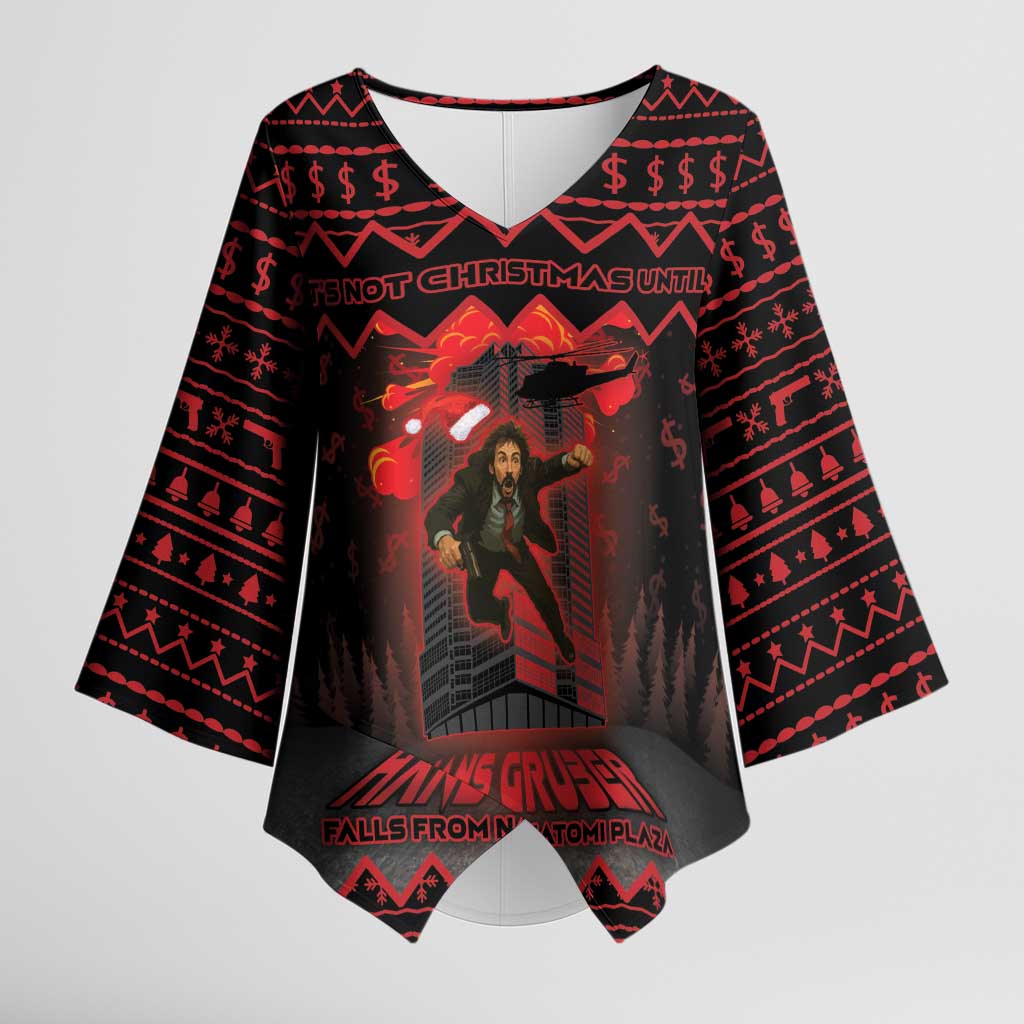Xmas Eve 1988 Kimono Sleeve Blouse It Is Not Christmas Unil Hans Gruber Falls From Nakatomi Plaza - Wonder Print Shop