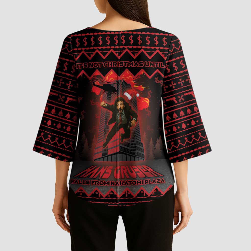 Xmas Eve 1988 Kimono Sleeve Blouse It Is Not Christmas Unil Hans Gruber Falls From Nakatomi Plaza - Wonder Print Shop