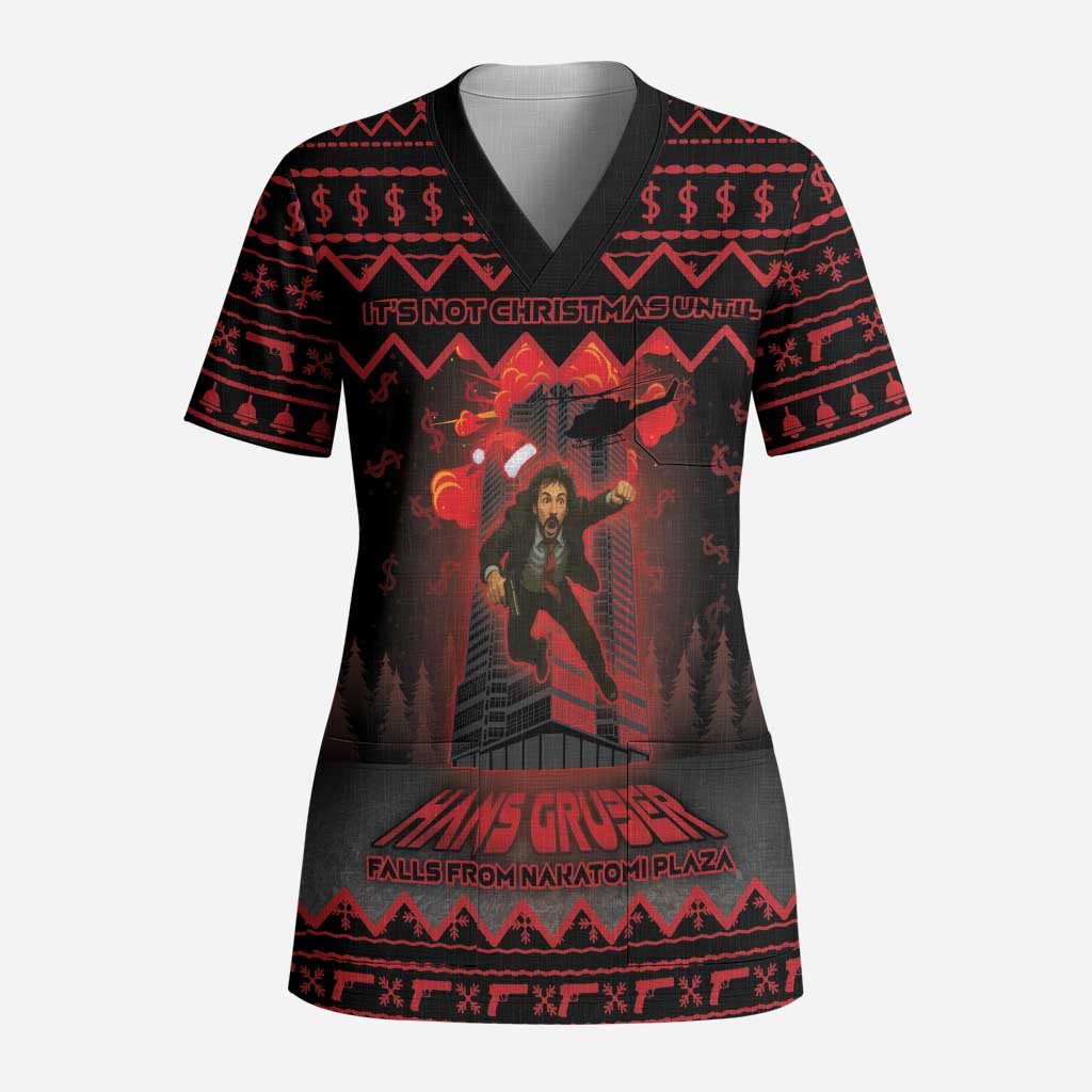 Xmas Eve 1988 Scrub Top It Is Not Christmas Unil Hans Gruber Falls From Nakatomi Plaza - Wonder Print Shop
