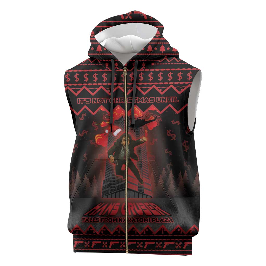 Xmas Eve 1988 Sleeveless Zip Hoodie It Is Not Christmas Unil Hans Gruber Falls From Nakatomi Plaza - Wonder Print Shop