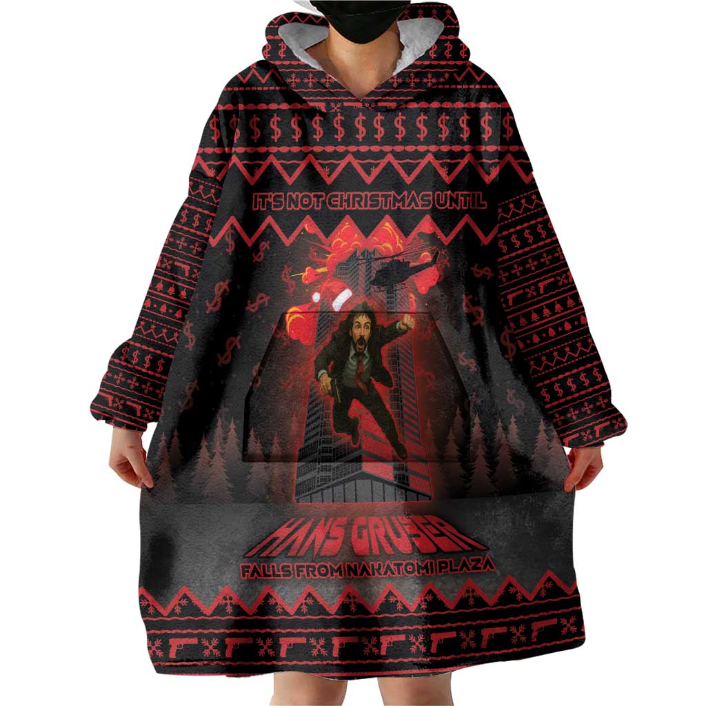 Xmas Eve 1988 Wearable Blanket Hoodie It Is Not Christmas Unil Hans Gruber Falls From Nakatomi Plaza - Wonder Print Shop