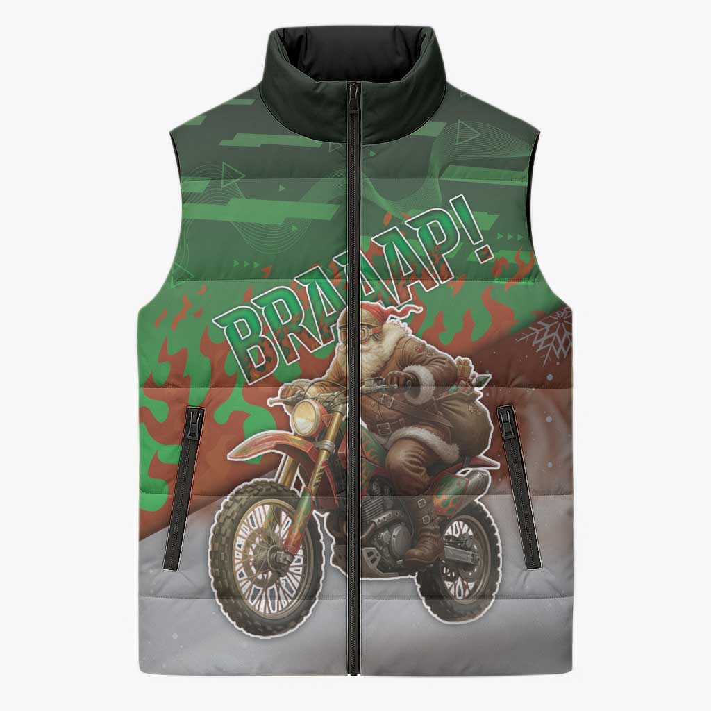 Braaap Christmas Sleeveless Puffer Jacket Motocross Santa - Wonder Print Shop