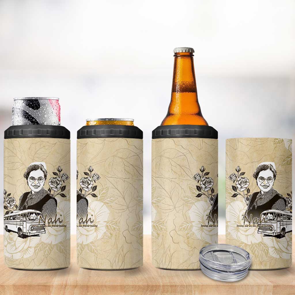 Nah Rosa Parks 4 in 1 Can Cooler Tumbler Black Women History