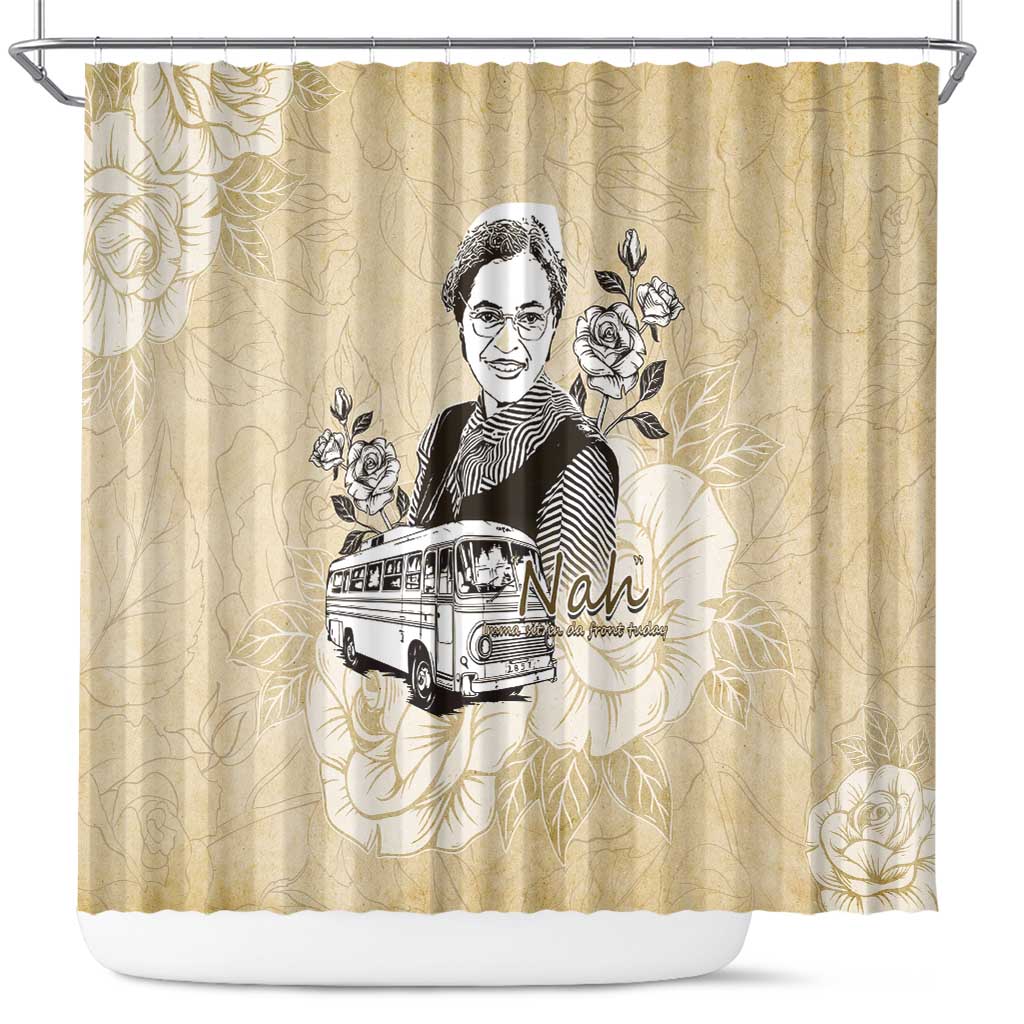 Nah Rosa Parks Shower Curtain Black Women History