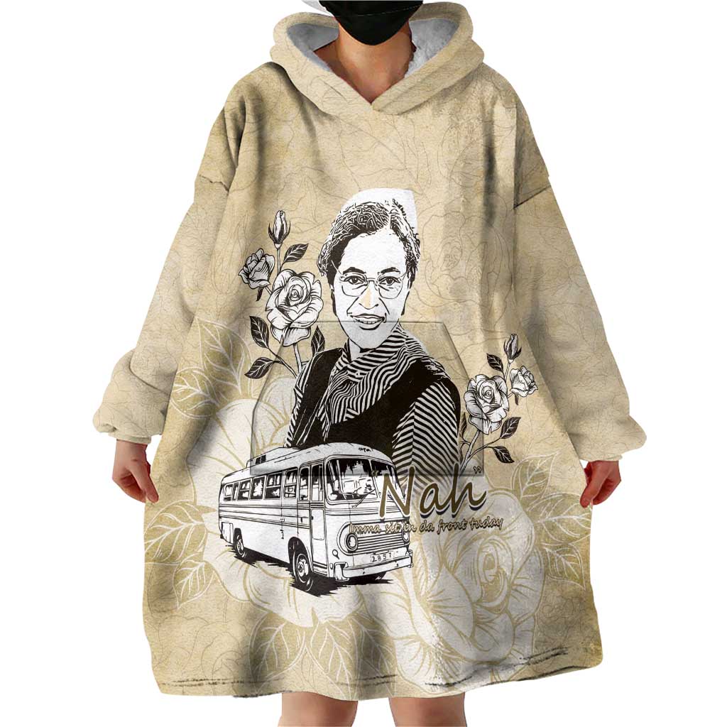 Nah Rosa Parks Wearable Blanket Hoodie Black Women History