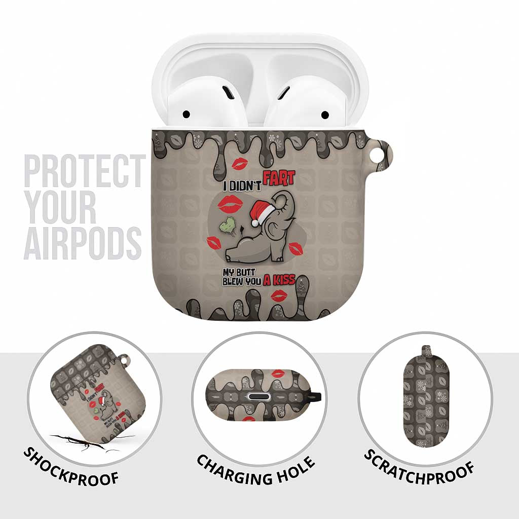 Elephant Christmas AirPods Case I Did Not Fart My Butt Blew You A Kiss - Wonder Print Shop