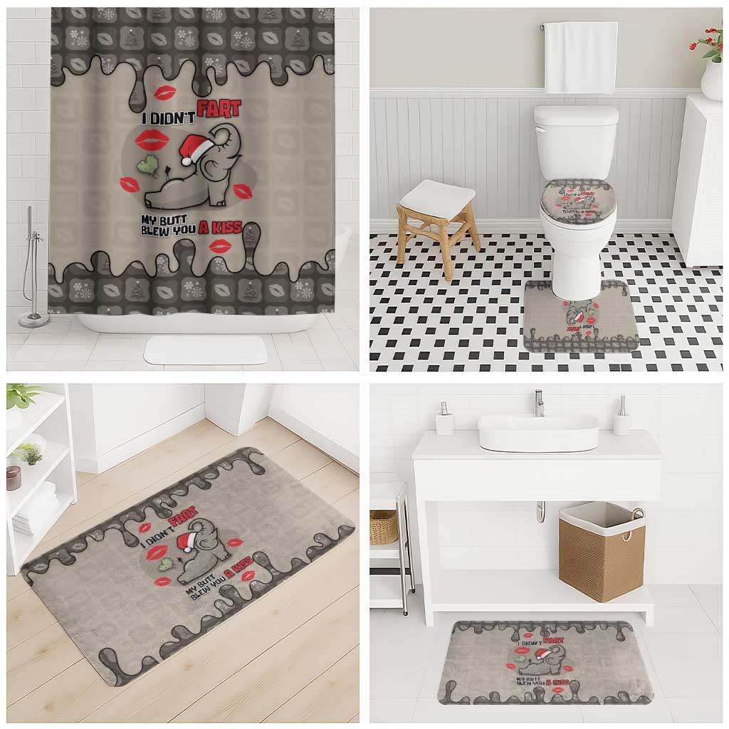 Elephant Christmas Bathroom Set I Did Not Fart My Butt Blew You A Kiss - Wonder Print Shop