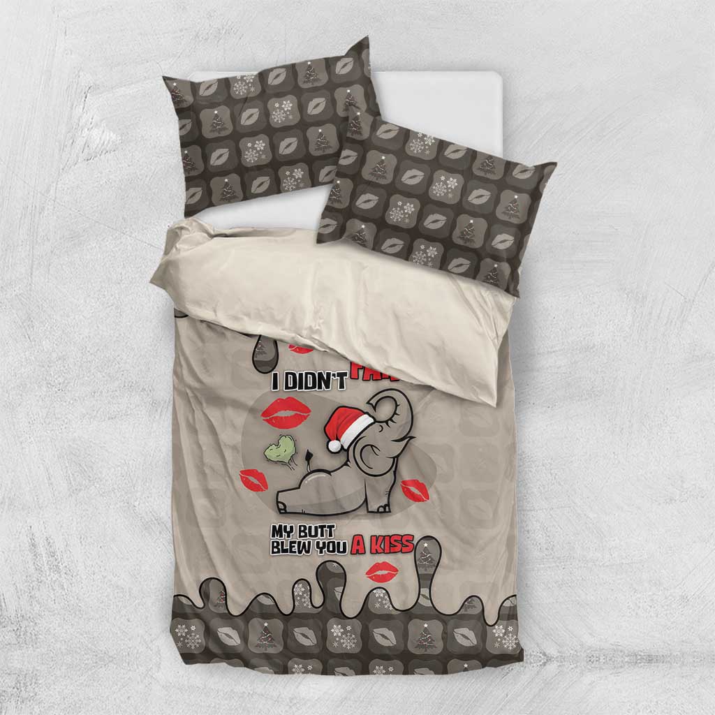 Elephant Christmas Bedding Set I Did Not Fart My Butt Blew You A Kiss - Wonder Print Shop