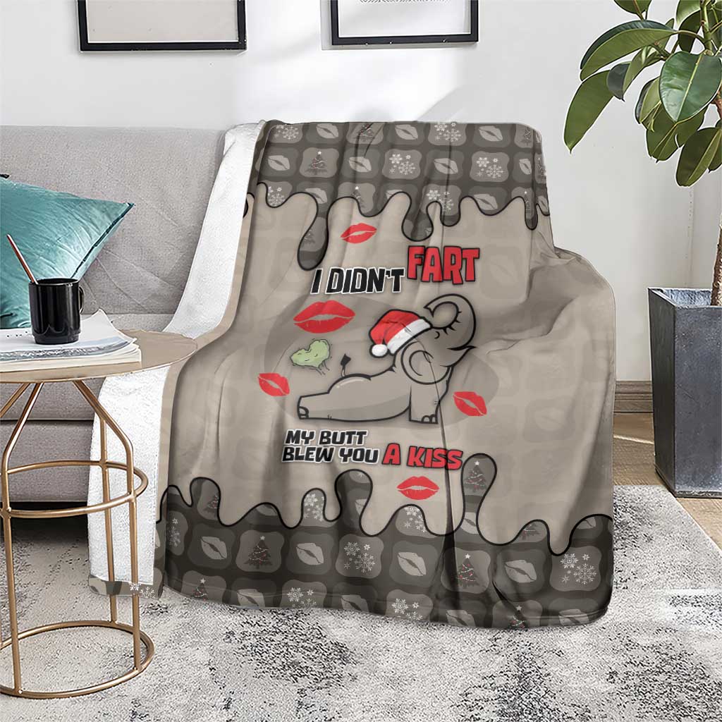 Elephant Christmas Blanket I Did Not Fart My Butt Blew You A Kiss - Wonder Print Shop