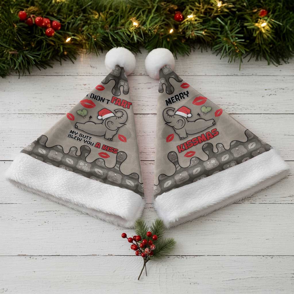 Elephant Christmas Santa Hat I Did Not Fart My Butt Blew You A Kiss - Wonder Print Shop