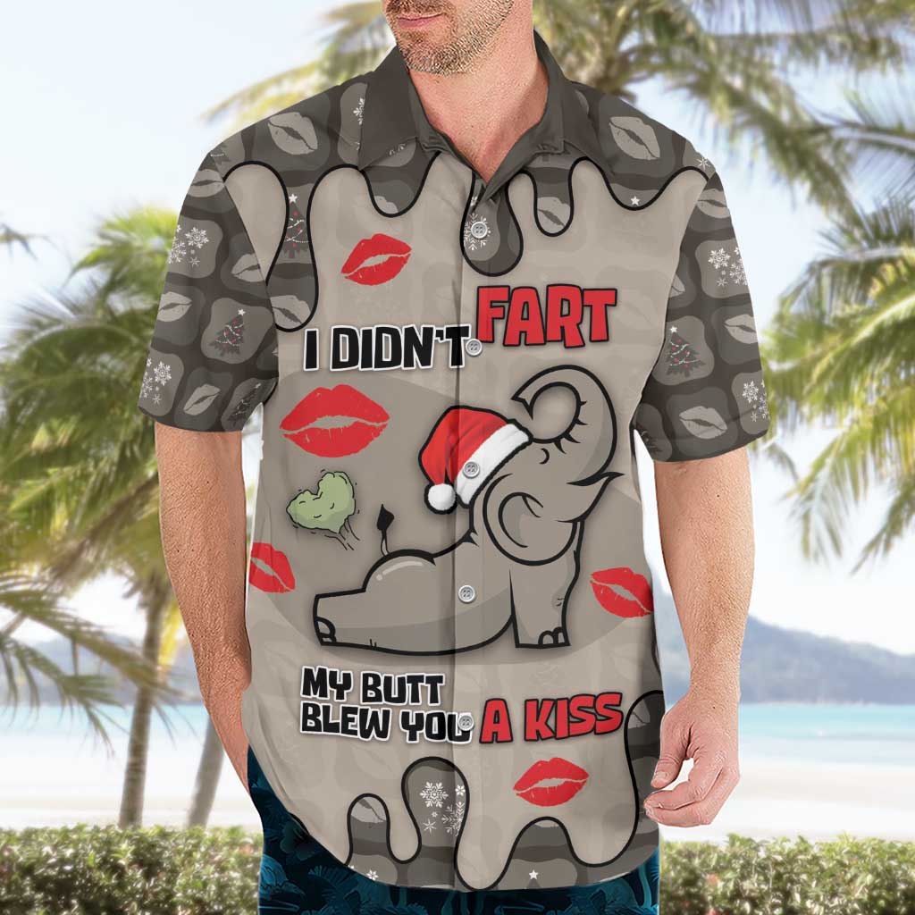 Elephant Christmas Hawaiian Shirt I Did Not Fart My Butt Blew You A Kiss - Wonder Print Shop