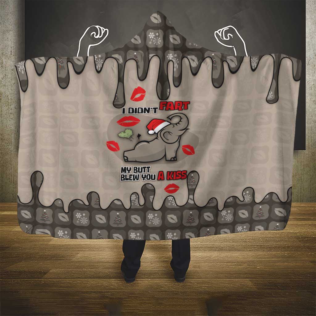 Elephant Christmas Hooded Blanket I Did Not Fart My Butt Blew You A Kiss - Wonder Print Shop