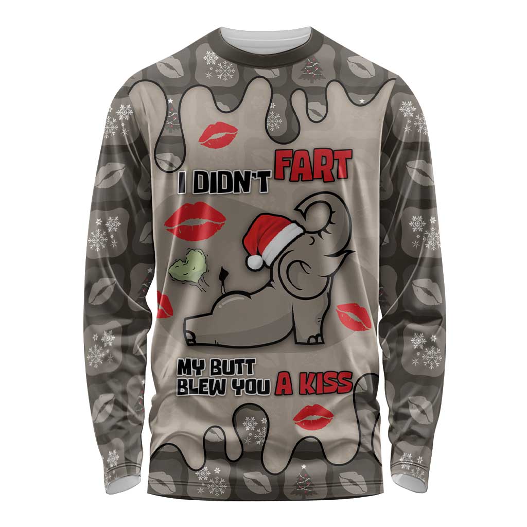 Elephant Christmas Long Sleeve Shirt I Did Not Fart My Butt Blew You A Kiss - Wonder Print Shop