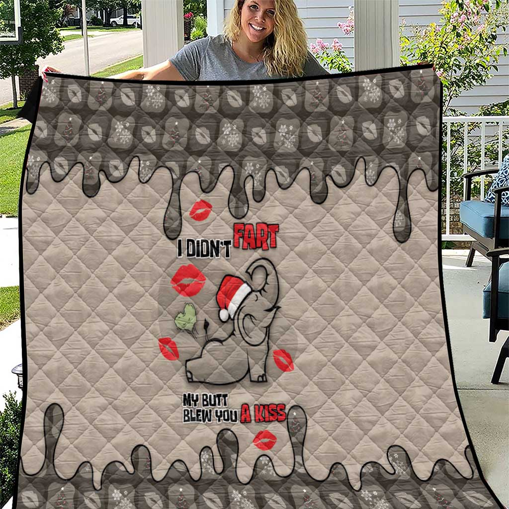 Elephant Christmas Quilt I Did Not Fart My Butt Blew You A Kiss - Wonder Print Shop