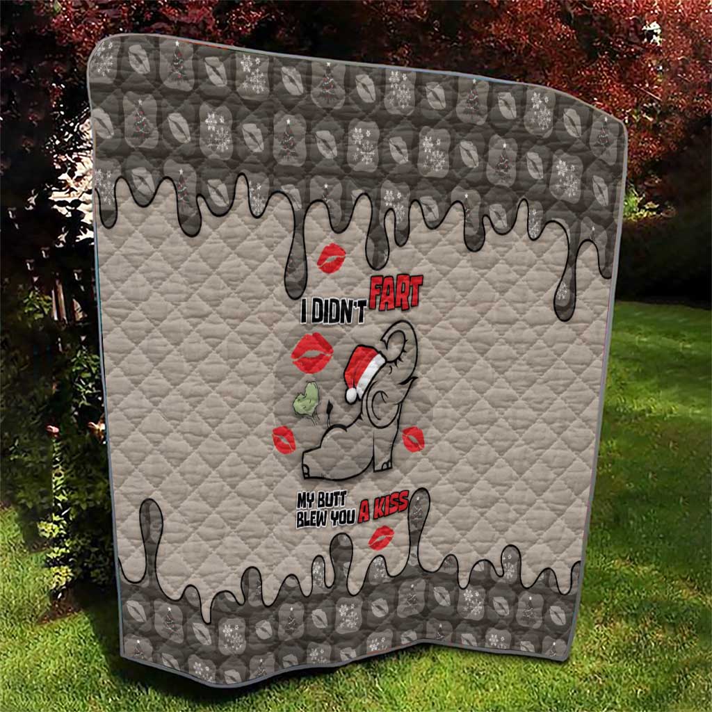 Elephant Christmas Quilt I Did Not Fart My Butt Blew You A Kiss - Wonder Print Shop