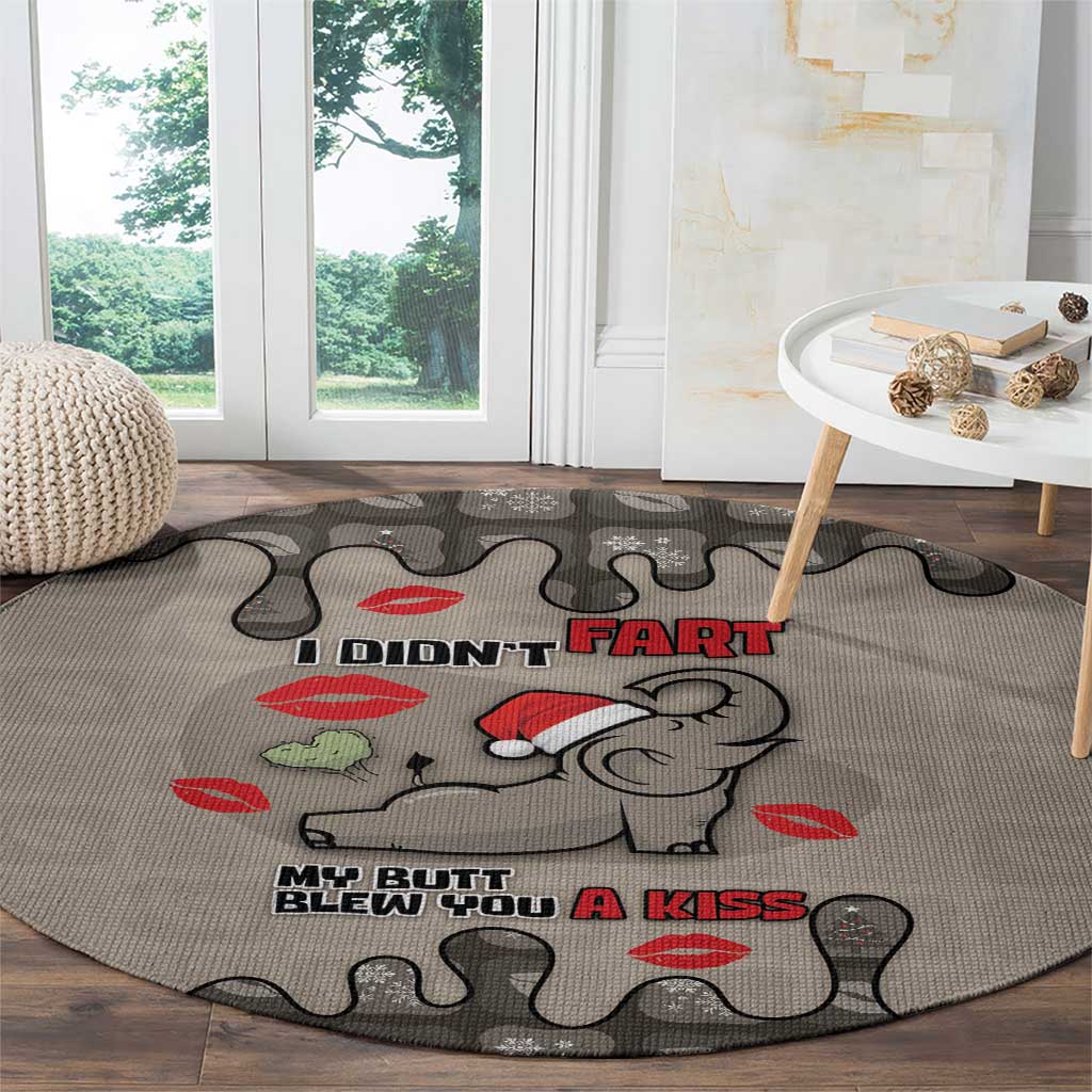 Elephant Christmas Round Carpet I Did Not Fart My Butt Blew You A Kiss - Wonder Print Shop