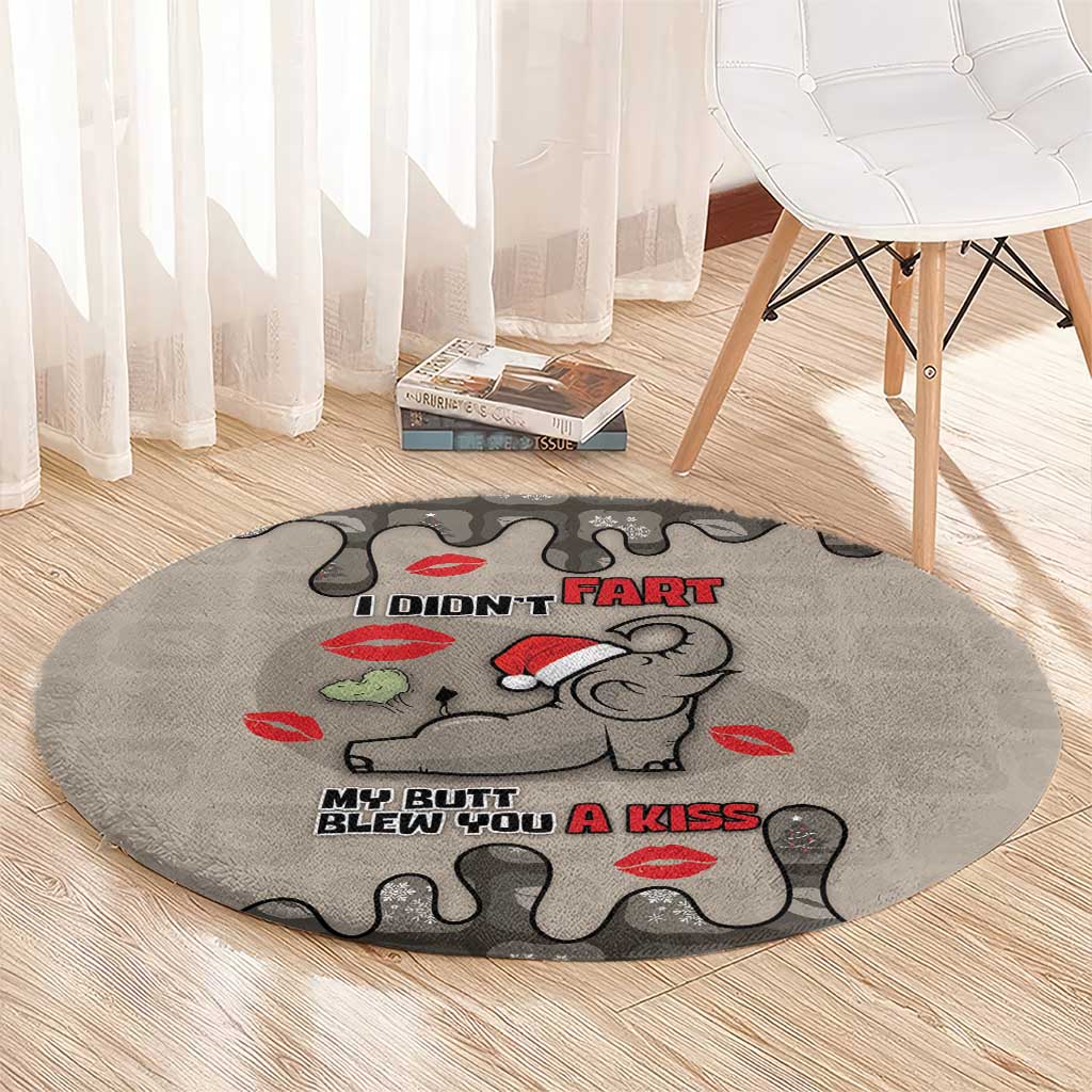 Elephant Christmas Round Carpet I Did Not Fart My Butt Blew You A Kiss - Wonder Print Shop