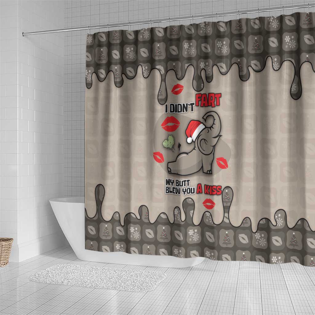 Elephant Christmas Shower Curtain I Did Not Fart My Butt Blew You A Kiss - Wonder Print Shop