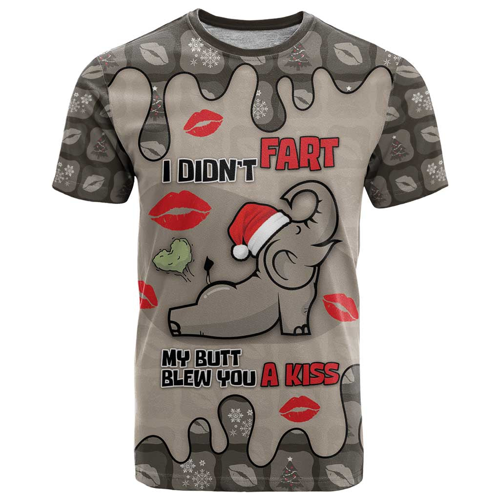 Elephant Christmas T Shirt I Did Not Fart My Butt Blew You A Kiss - Wonder Print Shop