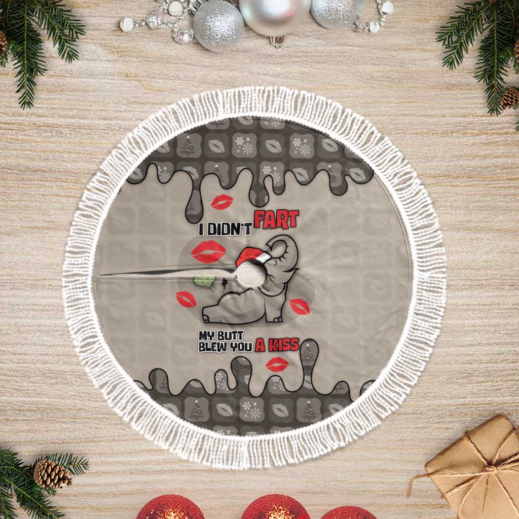Elephant Christmas Tree Skirt I Did Not Fart My Butt Blew You A Kiss - Wonder Print Shop