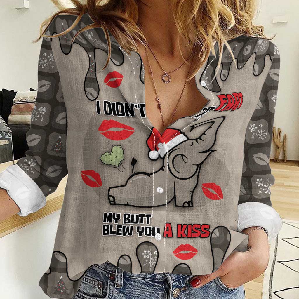 Elephant Christmas Women Casual Shirt I Did Not Fart My Butt Blew You A Kiss - Wonder Print Shop