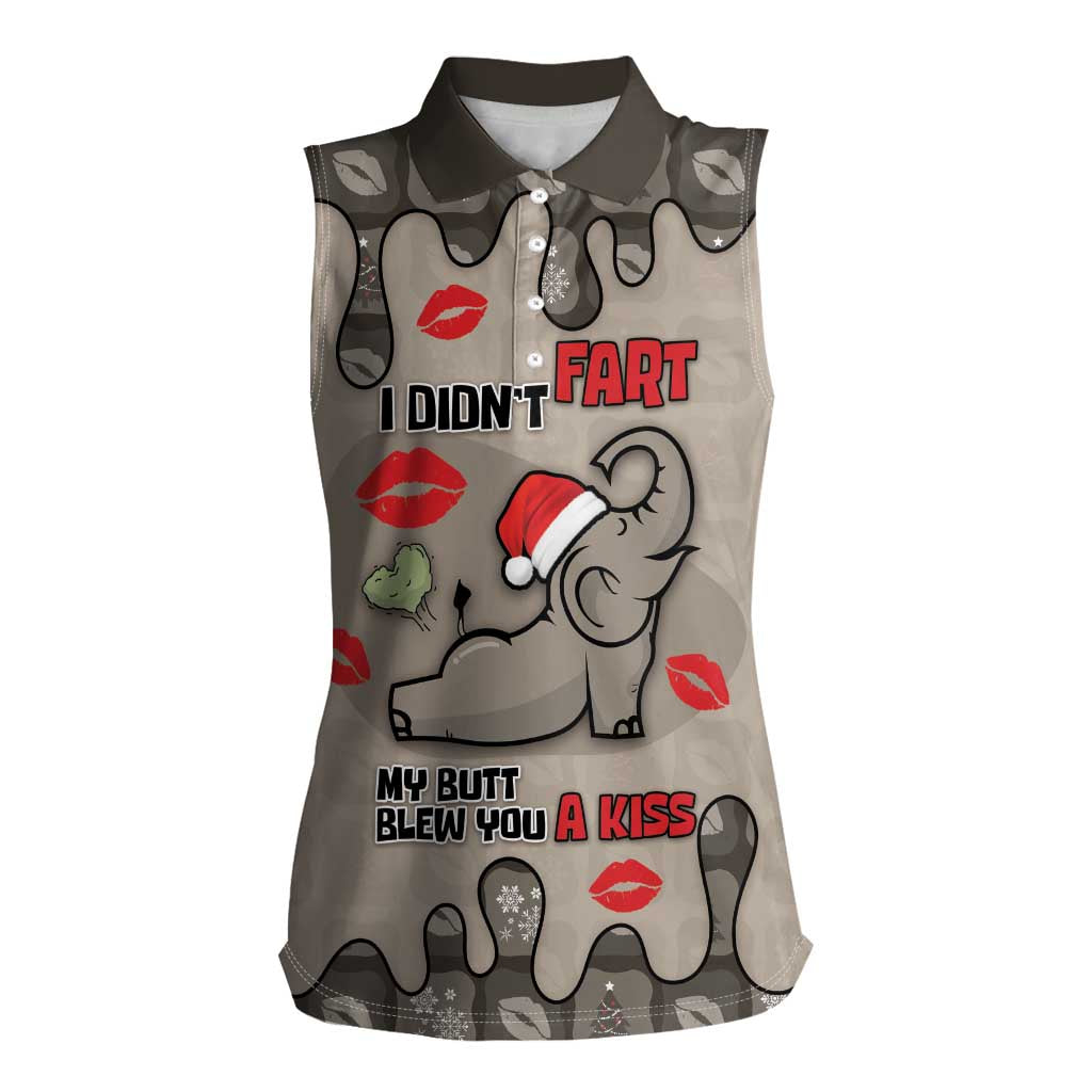 Elephant Christmas Women Sleeveless Polo Shirt I Did Not Fart My Butt Blew You A Kiss - Wonder Print Shop