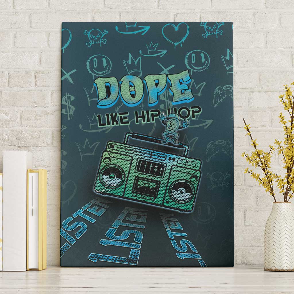 Dope Like Hip Hop Canvas Wall Art Hiphop Graffiti Style - Wonder Print Shop