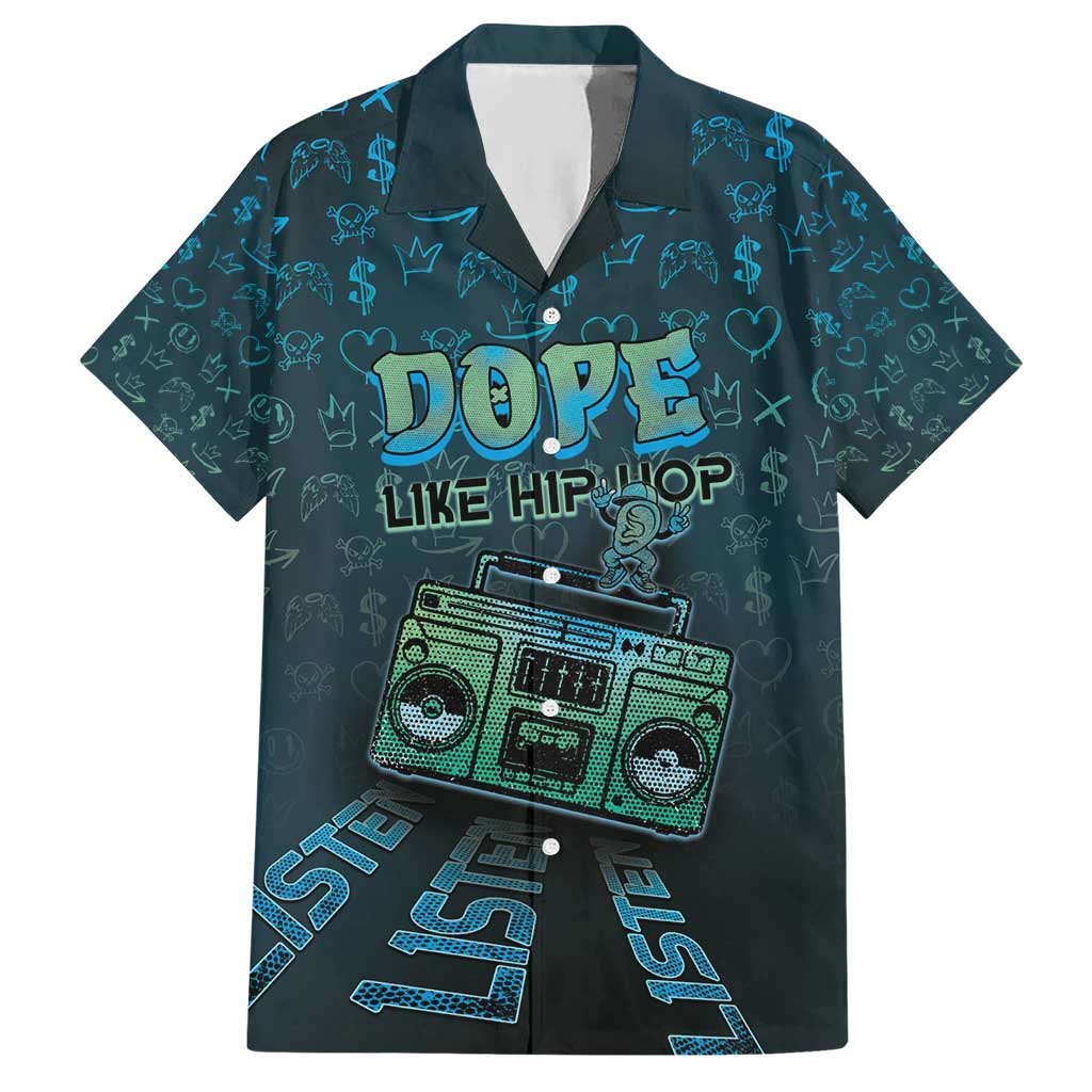 Dope Like Hip Hop Hawaiian Shirt Hiphop Graffiti Style - Wonder Print Shop
