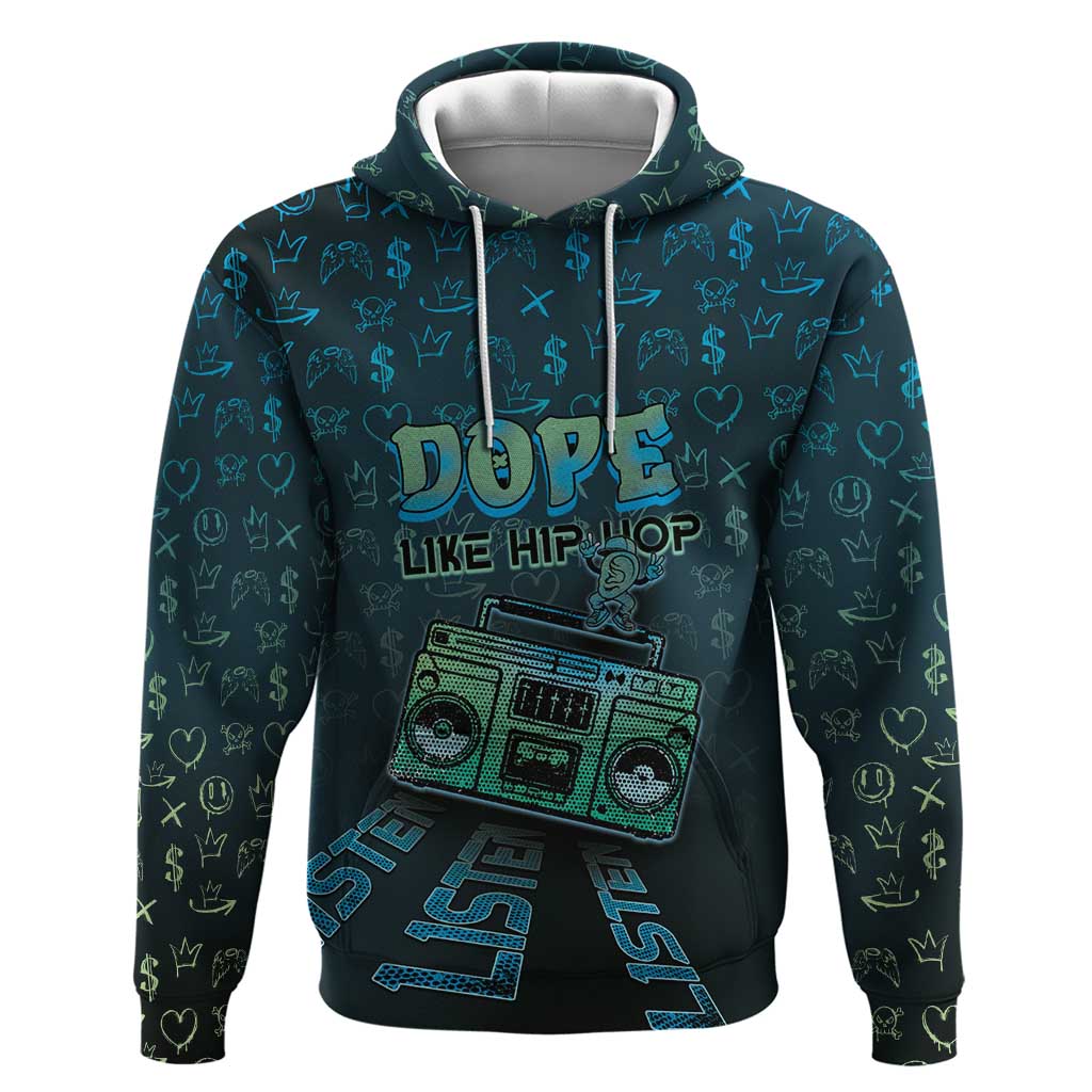 Dope Like Hip Hop Hoodie Hiphop Graffiti Style - Wonder Print Shop