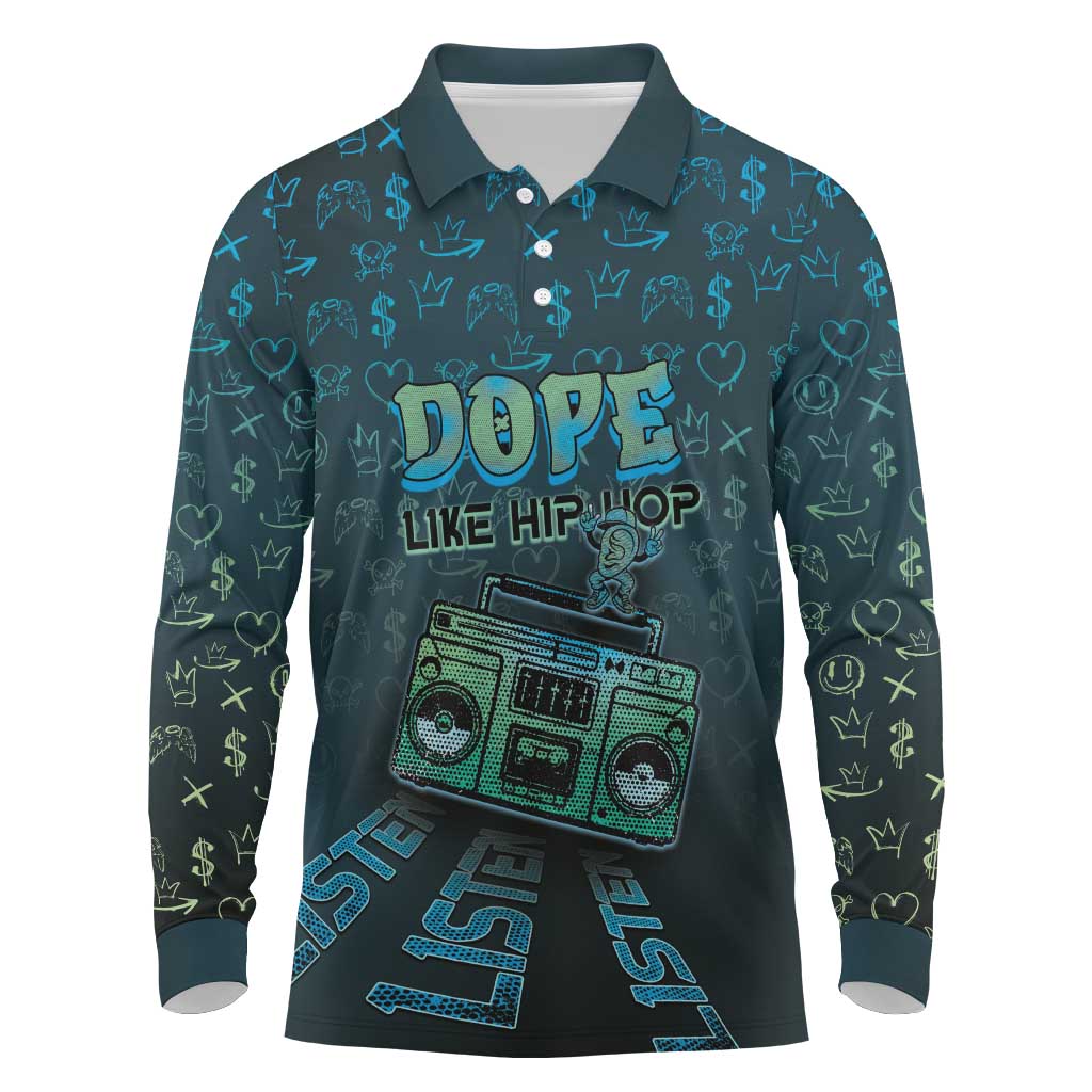 Dope Like Hip Hop Long Sleeve Polo Shirt Hiphop Graffiti Style - Wonder Print Shop