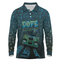 Dope Like Hip Hop Long Sleeve Polo Shirt Hiphop Graffiti Style - Wonder Print Shop